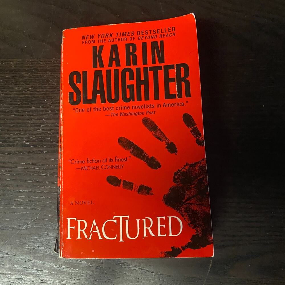 Fractured : A Novel by Karin Slaughter (2009, Mass Market)